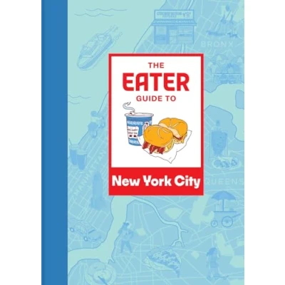 Afbeelding van The Eater Guide to New York City
