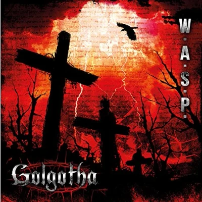 Afbeelding van W.A.S.P. Golgotha (2 LPs)