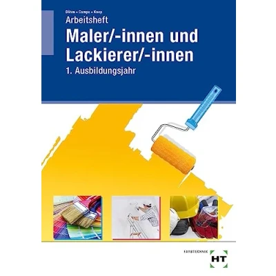 Afbeelding van Arbeitsheft Maler/ innen und Lackierer/ innen: 1. Ausbildungsjahr