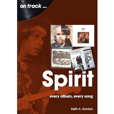 Afbeelding van Spirit On Track: Every Album, Song