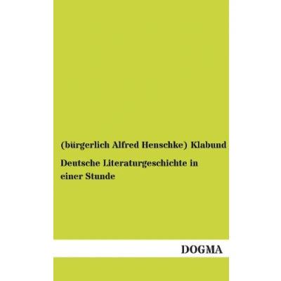 Afbeelding van Deutsche Literaturgeschichte in einer Stunde