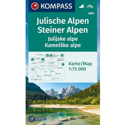 Afbeelding van KOMPASS Wanderkarte 2801 Julische Alpen/Julijske alpe, Steiner Alpen/Kamniske alpe 1:75.000: mit Radrouten und Skitouren.