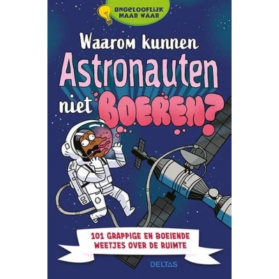 Afbeelding van Deltas Waarom kunnen astronauten niet boeren?