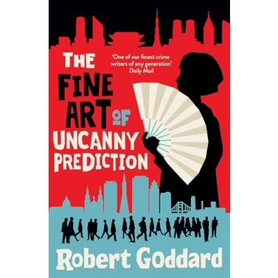 Afbeelding van The Fine Art of Uncanny Prediction: #1 Bestseller