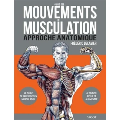 Afbeelding van Guide des mouvements de musculation: Approche anatomique