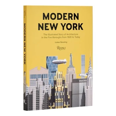 Afbeelding van Modern New York: the Illustrated Story of Architecture in Five Boroughs from 1920 to Present