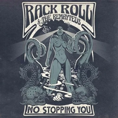 Afbeelding van Rack Roll &amp; the Remayteds No Stopping You! (LP)