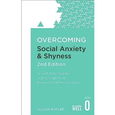 Afbeelding van Overcoming Social Anxiety and Shyness, 2nd Edition: A self help guide using cognitive behavioural techniques