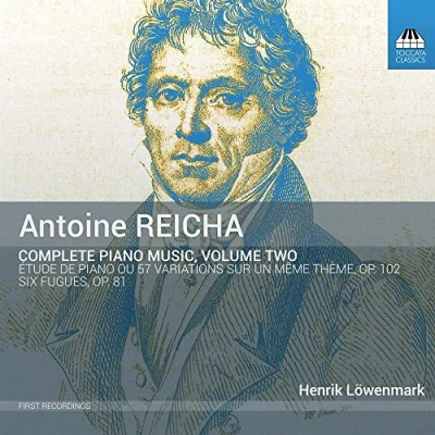 Afbeelding van Henrik Lowenmark Antoine Reicha: Complete Piano Music, Volume Two (CD)