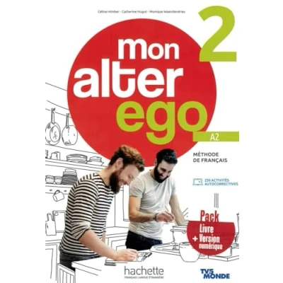 Afbeelding van Mon Alter Ego 2. Livre de l&#039;élève Kursbuch mit Audio /Videos online, Code und Parcours digital®: Méthode français / ... digital®