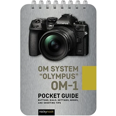 Afbeelding van OM System Olympus 1: Pocket Guide: Buttons, Dials, Settings, Modes, and Shooting Tips: 25