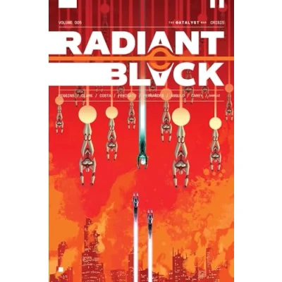 Afbeelding van Radiant Black Volume 5: Catalyst War, Part 1