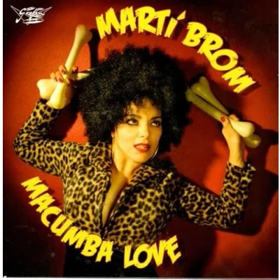 Afbeelding van Marti Brom Macumba Love (Single)
