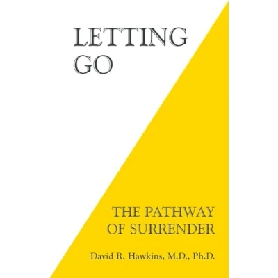 Afbeelding van Letting Go: The Pathway of Surrender