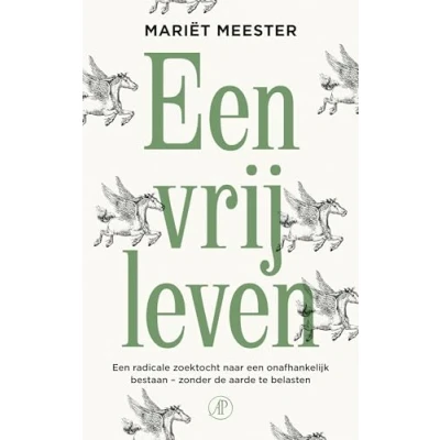 Afbeelding van een vrij leven: radicale zoektocht naar onafhankelijk bestaan zonder de aarde te belasten