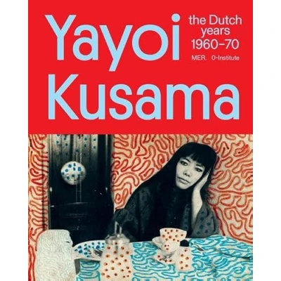 Afbeelding van Yayoi Kusama: With Love From Holland