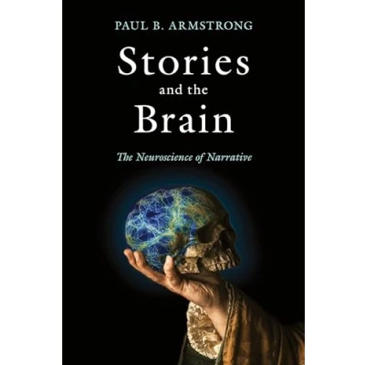 Afbeelding van Stories and The Brain: Neuroscience of Narrative