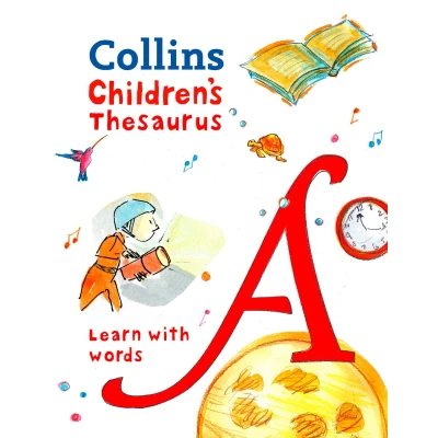 Afbeelding van Collins Children&#039;s Thesaurus: Learn With Words