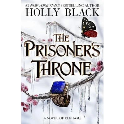 Afbeelding van The Prisoner&#039;s Throne: A Novel of Elfhame: 2