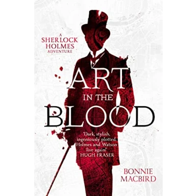 Afbeelding van Art in the Blood (a Sherlock Holmes Adventure): Book 1