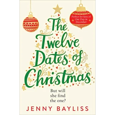 Afbeelding van The Twelve Dates of Christmas: Delightfully Cosy and Heartwarming Bestselling Winter Romance