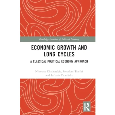 Afbeelding van Economic Growth and Long Cycles: A Classical Political Economy Approach