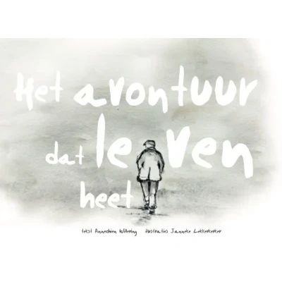 Afbeelding van Het avontuur dat leven heet