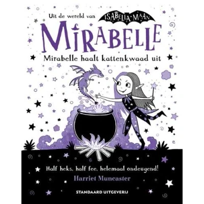 Afbeelding van Mirabelle haalt kattenkwaad uit (Hardback)
