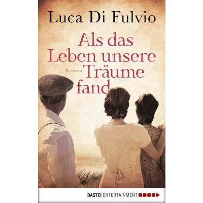 Afbeelding van Als das Leben unsere Träume fand