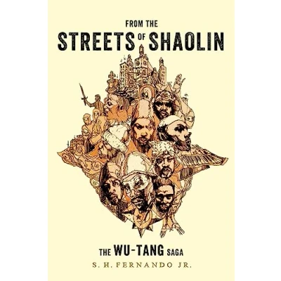 Afbeelding van From The Streets of Shaolin: Wu Tang Saga
