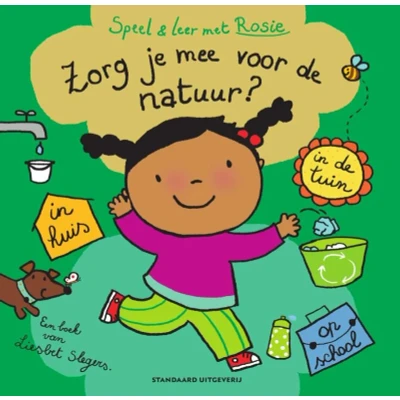 Afbeelding van Standaard uitgeverij zorg je mee voor de natuur? speel en leer met rosie