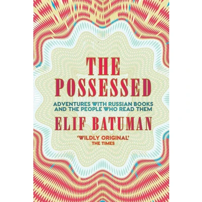 Afbeelding van The Possessed: Adventures with Russian Books and People Who Read