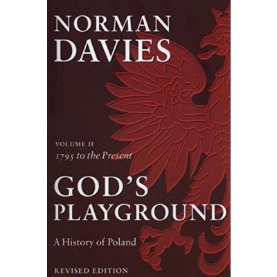 Afbeelding van God&#039;s Playground A History of Poland: Volume II: 1795 to the Present