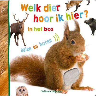 Afbeelding van Welk dier hoor ik hier in het bos