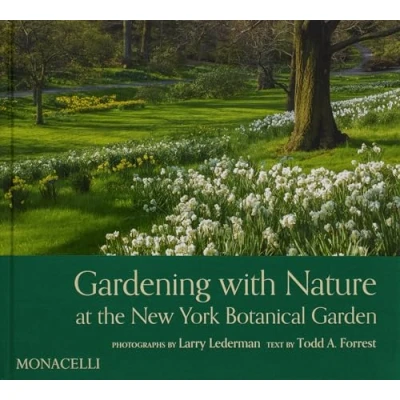 Afbeelding van Gardening with Nature at the New York Botanical Garden