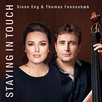 Afbeelding van Sinne Eeg &amp; Thomas Fonnesbæk Staying In Touch (CD)