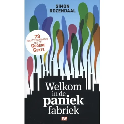 Afbeelding van Welkom in de paniekfabriek (Paperback)