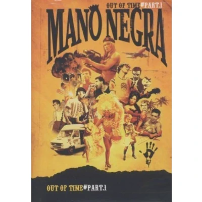 Afbeelding van Mano Negra Out Of Time (Vol. 1)