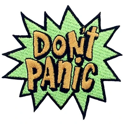 Afbeelding van ZEGIN Don&#039;t Panic Patch Geborduurde Applique Badge Ijzer Op Naai Embleem