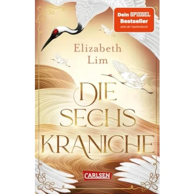 Afbeelding van Die sechs Kraniche (Die 1): Hochromantische Fantasy!
