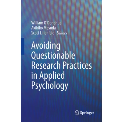 Afbeelding van Avoiding Questionable Research Practices in Applied Psychology