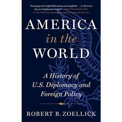 Afbeelding van America in the World: A History of U.S. Diplomacy and Foreign Policy