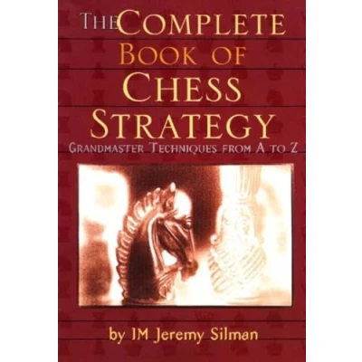 Afbeelding van Complete Book of Chess Strategy: Grandmaster Techniques from A to Z