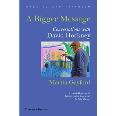 Afbeelding van A Bigger Message: Conversations with David Hockney
