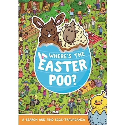Afbeelding van Where&#039;s the Easter Poo?: A Search &amp; Find Eggs travaganza