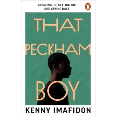 Afbeelding van That Peckham Boy: Growing Up, Getting Out and Giving Back