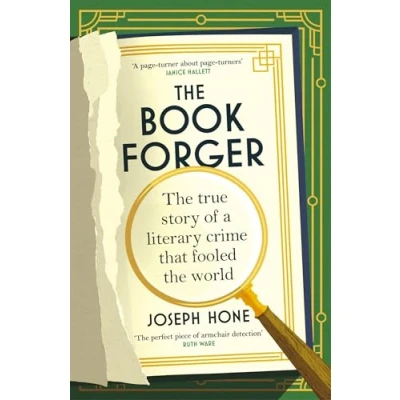 Afbeelding van the Book Forger: true story of a literary crime that fooled world