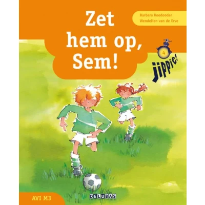 Afbeelding van Zet hem op, Sem! (Hardback)