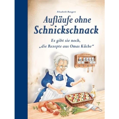Afbeelding van Aufläufe &amp; Gratins