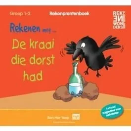 Afbeelding van Rekenen met De kraai die dorst had groep 1 2 (Hardback)